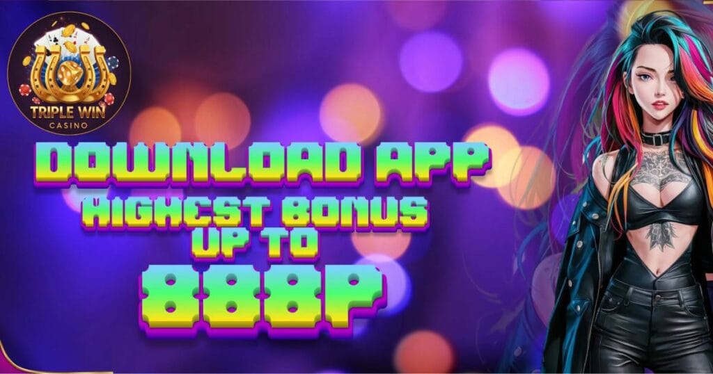 TripleWin888 Casino Download App Bonus